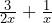 \frac{3}{2x}+\frac{1}{x}